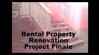 Rental Property Renovation Project Finale