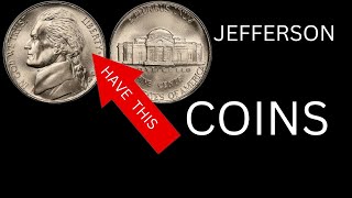 MOST VALUABLE COINS TO LOOK FOR IN JEFFERSON COINS WORTH OVER $6 Millions