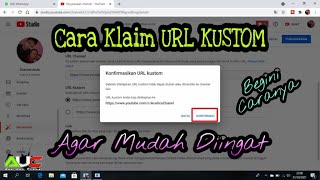 Cara Mudah membuat URL KUSTOM Channel Kita - Pemula Pasti Bisa !!