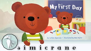 My First Day | Leilani Sparrow | Children’s books read aloud | children stories