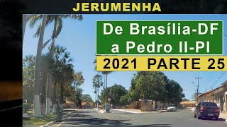 25 - Viagem Brasília x Pedro II - PI 2021- BR 135 - Jerumenha