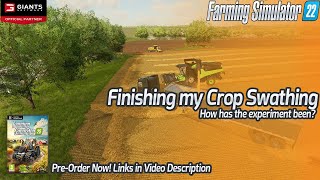 COMPLETING THE WHEAT SWATHING | Estancia Sao Carlos | Farming Simulator 22 | LS22