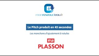 Pitch Produit Monreseaudeau fr | Manchons d'ajustement à rotules de Plasson