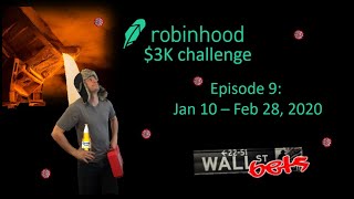 Episode 9 of the Robinhood $3K Challenge by Kamikaze Cash // r/wallstreetbets