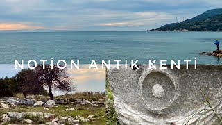 Notion Antik Kenti | İzmir