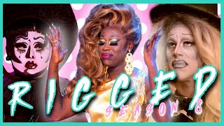 The Riggory of Drag Race Season 8