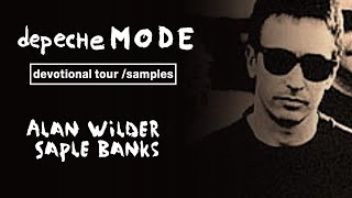 ALAN WILDER - REAL DEVOTIONAL BANKS! ( Depeche Mode - Devotional Banks#3)