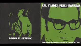 Cal Tjader   Fried Bananas