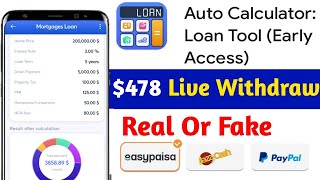 Auto Calculator Loan Tool Real Or Fake | Auto Calculator App Se Loan Kaise Le | Payment Proof|Review