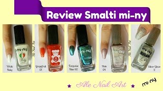 Review + swatches smalti Mi-NY | Ale Nail Art