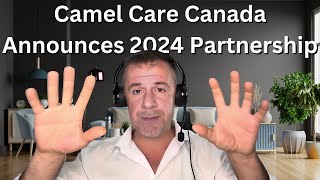 Camel Care Canada Announces Partnership opportunity September 2024