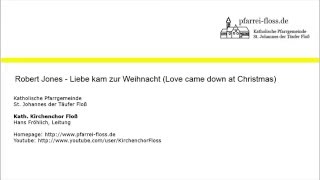 Robert Jones - Liebe kam zur Weihnacht (Love came down at Christmas)