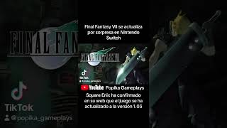 Final Fantasy VII se actualiza por sorpresa en Nintendo Switch #nintendo #nintnedoswitch #switch