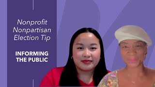 Nonprofit Nonpartisan Election Tips | Informing the Public