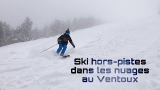 Ski hors-pistes dans les nuages au Ventoux