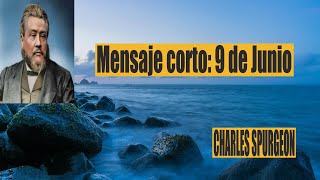 Charles Spurgeon/mensaje corto 9 de Junio - el cual confiará en el nombre de Jehová” Sofonías 3: 12