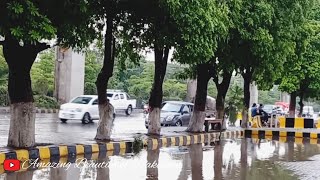 Beautiful Rainy Weather of Rawalpindi | Beautiful Rainy Day in Rawalpindi June 2022