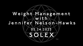 Weight Management with Jennifer Nelson-Hawks