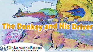 📚 The Donkey and His Driver| Dr. LaMothe Reads Aesop's Fables for Social Emotional Learning For Kids