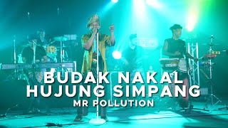 Pentas Akhir Anugerah Lagu Indie 2020: Budak Nakal Hujung Simpang - Mr. Pollution.