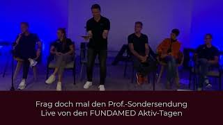 Frag doch mal den Prof.-Sondersendung – Live von den FUNDAMED Aktiv-Tagen