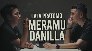 Lafa Pratomo : Meramu Danilla | SUAR Podcast #5