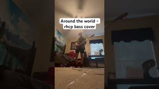 Around the world - rhcp bass cover