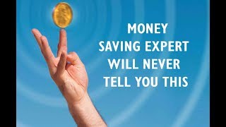 Audio book "Money saving expert will never tell you this" about how to save money easily.