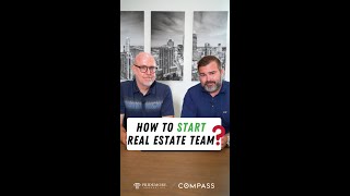 How to Start a Real Estate Team? #shorts