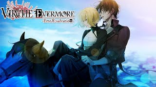 VIRCHE EVER MORE -ERROR: SALVATION- ~ A DARKER TWIST ON ROMANCE OTOME GAMES