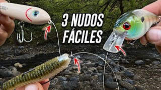 Tres Nudos que TODO PESCADOR debe Conocer