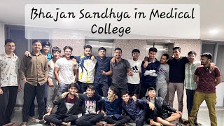 Bhajan Sandhya In Medical College Hostel | Mbbs | #hostel #bhajan #medicalcollege #neetmotivation