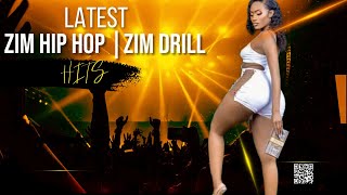 TOP ZIM DRILL HITS 2022