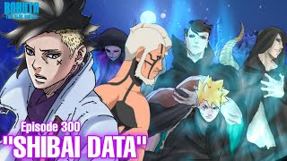 Chapter 12! Data shibai - Boruto Episode 300 Subtitle Indonesia Terbaru