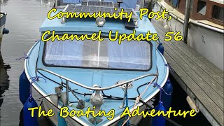 326. Community Post, Channel Update 56 - The Boating Adventure