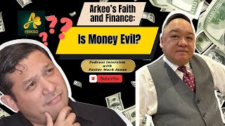 Arkeo’s Faith and Finance: Is Money Evil?