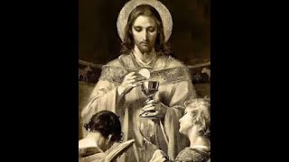 Mass of our Lord Jesus Christ The Eternal High Priest