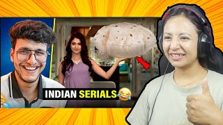 REACTING TO INDIAN SERIALS BY @triggeredinsaan