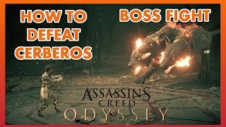 HOW TO DEFEAT CERBEROS BOSS - Assassins Creed Odyssey DLC