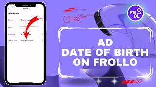 How to Add Date of Birth in Frollo | Complete Your Frollo Profile Simple Tutorial(2024)