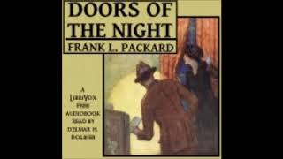 Doors of the Night - Frank L. Packard [ Full Audiobook ]