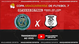 OS PARCEIROS X AMERICANO SFS - OITAVAS DE FINAL DA COPA ARAQUARIENSE - 11/11/2023