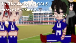 Training Meme [] Gacha Club [] Mha/Bnha [] Not Original!! [] Read Disc