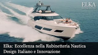 Elka: Eccellenza nella Rubinetteria Nautica | Design Italiano e Innovazione