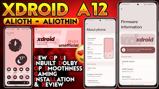 Xdroid Android 12 for Mi 11x - Poco F3 | New Updated GPU Drivers 615 & Ui | Gaming and Full Review 🔥