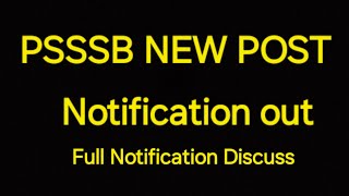 PSSSB New Post Out ||| Full Notification Discuss |||