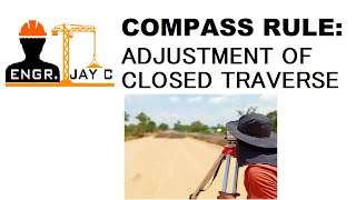 Surveying | Compass Rule (Adjustment of Closed Traverse Part 2 of 3)