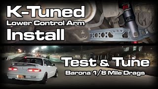 [E162]93 Integra K-Tuned Rear Lower Control Arm Install - Test & Tune Day