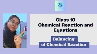 || Class 10 || Balancing of Chemical Equation || #balancing #chemicalequation #mass #law #practice