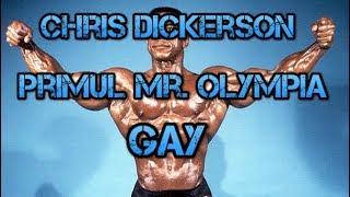 Chris Dickerson Primul Mr. Olympia Gay